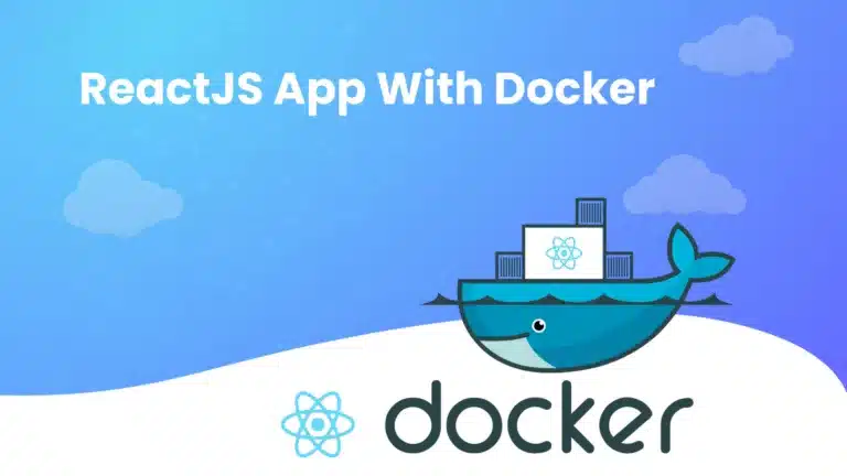 ReactJS App With Docker